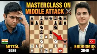 Masterclass on Middle Game Attacks! ⚔️ Mittal vs Erdogmus (0-1)