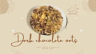 Dark chocolate Oats with nuts , raisins and seeds# healthy quick easy breakfast#weight loss recipe 