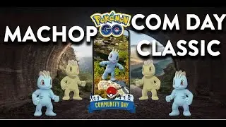 Pok&eacute;mon GO Machop Community Day Classic 2025: Shiny Hunt & Payback Guide!
