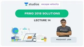 L14: PRMO 2018 Solutions | PRMO Crash Course 2019 | Prashant Jain