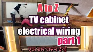 TV cabinet का electrical wiring कैसे करते हैं || TV unit  A to Z electrical work |TV unit wall wirin