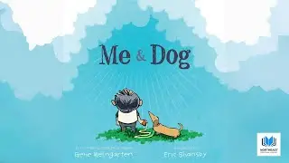 Me & Dog by Gene Weingarten 🚶‍♂️‍➡️🐶 Kids Book #Read Aloud