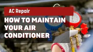 AC Repair Near Me Frisco TX &ndash; How to Maintain Your Air Conditioner - Air Repair Pros (972) 299-3331