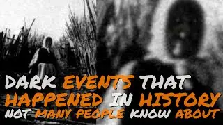 The Darkest Events & Stories Of History That Few People Know About - Stories From Reddit Users