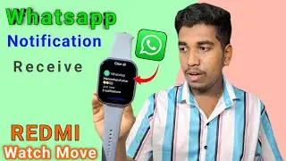 How To Enable WhatsApp Notifications In Redmi Watch Move | Smartwatch Mai Notification Kaise On Kare