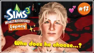 Choosing the one.. (& going to Paris!)💖🗼 || The Sims 3: Lepacy (World Adventures) || Part 18