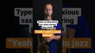 3 types of pop sax solos&hellip;