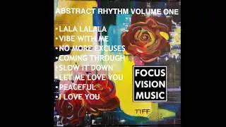 I LOVE YOU  - THE M|X COLLECTION  - ABSTRACT RHYTHMS VOLUME ONE    HD 1080p
