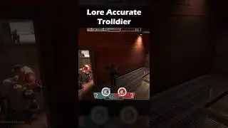 [TF2] Lore Accurate Trolldier #tf2 #tf2memes #fyp
