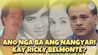 ANO NGA BA ANG NANGYARI KAY RICKY BELMONTE???
