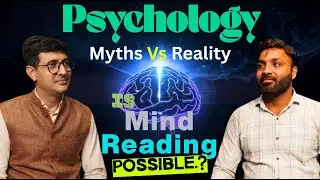 Human Psychology I Anger I Mind Reading I Dreams I AI I Mental Health I Mr. Shekhar Kaushik