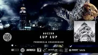 BUCZER - Łup łup prod. CRACKHOUSE