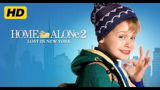Home Alone 2: Lost in New York (1992)| Macaulay Culkin, Joe Pesci, Daniel Stern | Review & Facts |