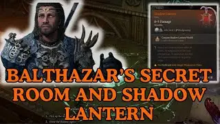 Balthazar's Secret Room and The Shadow Moon Lantern | All Gale Dialogue and Options