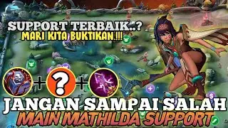 Cara Main Hero Mathilda,Salah Satu Hero Support Terbaik- Mobile Legends