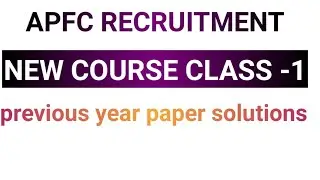 APFC RECRUITMENT 2021 | PREVIOUS YEARS PAPER DISCUSSION