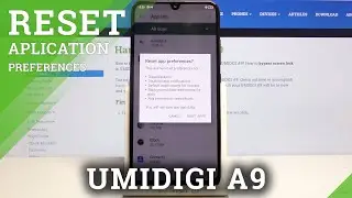 How to Reset App Preferences in UMIDIGI A9 &ndash; Restore App Settings