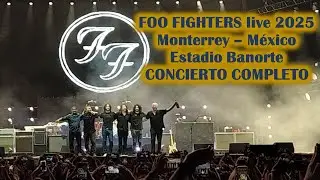 Foo Fighters live Monterrey - Estadio Banorte 2025 