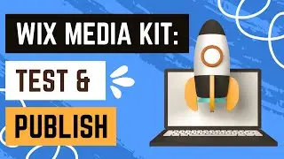 Wix Influencer Site: Testing And Publishing Your Media Kit Wix Site