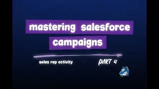 Освоение кампаний Salesforce: обновление статуса участника кампании из задач и событий с помощью ...