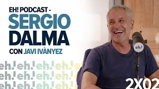 SERGIO DALMA | El Escaparateh! de Javi Ivànyez 2x02