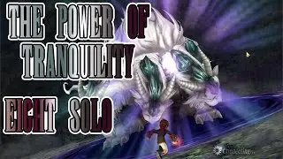 Lufenia [lvl 200] The Power of Tranquility - Eight Solo