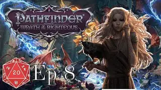 Pathfinder #8 - A New Party Member? Meet Ember, she must be Protected
