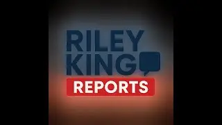 Riley King Reports for Friday December 5th, 2025