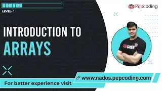 Introduction to Arrays