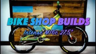 2018 Intense M16 Carbon (Custom Build)