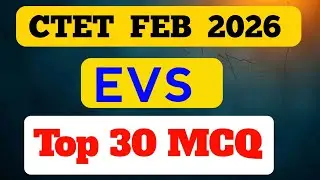 CTET EVS 30 MCQ 2026 | ctet evs objective questions 