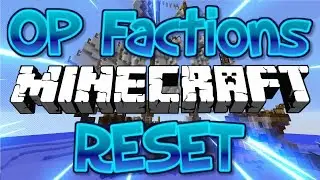 OP FACTIONS MINECRAFT SERVER RESET (RANK GIVEAWAY & KEYALL) 1.8/1.9/1.12.2 2018 [HD]