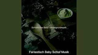 Erhebend (Schlafendes Baby)