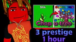Получил 3 Prestige в Chop Your Tree в Роблокс за 1 час! #tree #1hour #roblox