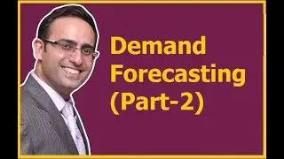 Demand Forecasting (Part-2)-USEFULNESS OF DEMAND FORECASTING
