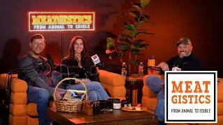 Meatgistics Podcast ep 271 | Hard Work and Heart: The Homestead Way