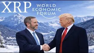 WARNING: TRUMP & RIPPLE/XRP SECRET AGREEMENT AT DAVOS | CLARITY ACT CATALYST FOR TRILLIONS