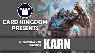 [MTG] Planeswalker Profile: Karn
