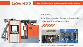 GOWIN GW-S360L Solid Silicone Injection Machine PIN POST INSULATOR#Innovation #Technology #Insulator