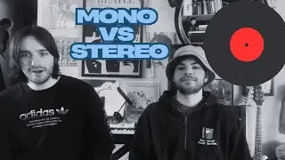 Thoughts | Mono vs Stereo