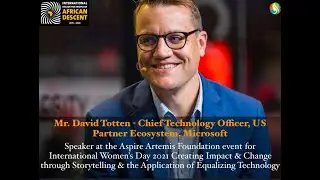 Mr. David Totten, CTO Microsoft OCP on the transformative power of relationships and stories