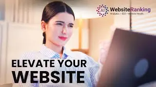 Elevate Your Website with WebsiteRanking.ai: Unlocking Digital Excellence