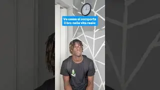 Come si comporta il bro 💀