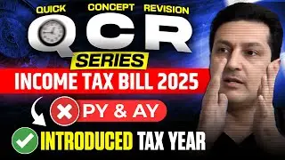 Financial Bill 2025 Introduced Tax Year | QCR Series | CA Arvind Tuli