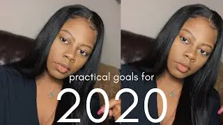 GOALS FOR 2020 | practical + powerful -Kelcey Morgan