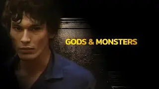 Gods & Monsters - Ramirez Edit