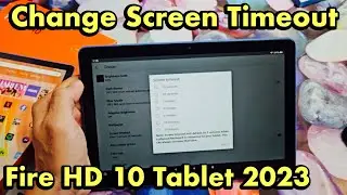 Amazon Fire HD 10 Tablet 2023: How to Change Screen Timeout before Tab Sleeps/Locks