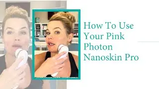 Как использовать устройство Pink Photon Nanoskin Pro