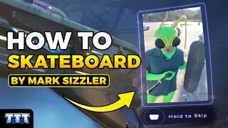 High On Life 2 - Full Skateboard Instruction Video (How To Skateboard by Mark Sizzler)