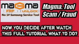 Magma Tool Magma Fraud /Scam Magma Tool High Price